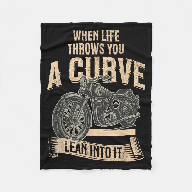 When Life Throws A Curve Funny Motorcycle Biker Fleece Blanket (Front)