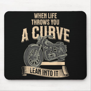 When Life Throws A Curve Funny Motorcycle Biker Mouse Mat
