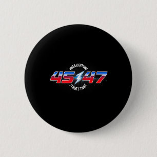 When Lightning Strikes Twice 45 47 Trump Reelectio 6 Cm Round Badge