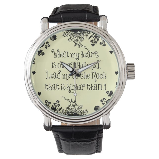 When My Heart is Overwhelmed Bible Verse Watch (Front)