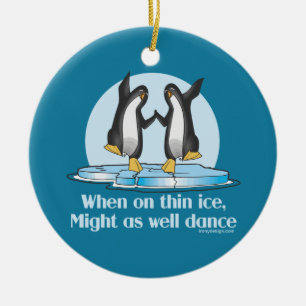 When On Thin Ice Penguins Funny Design Ceramic Tree Decoration