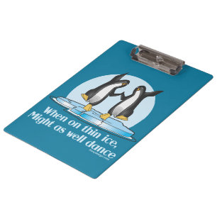 When On Thin Ice Penguins Funny Design Clipboard