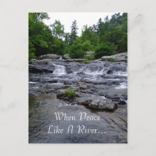 When Peace Like A River... Postcard