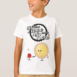 When Peppe meets Roni - Funny Pepperoni Pizza  T-Shirt