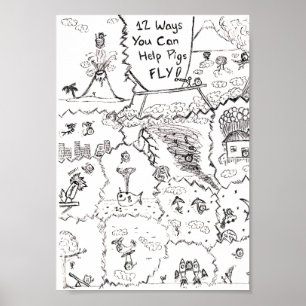 When Pigs Fly... 12 Ways to Help Them. Poster
