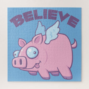 When Pigs Fly Believe the Impossible Jigsaw Puzzle