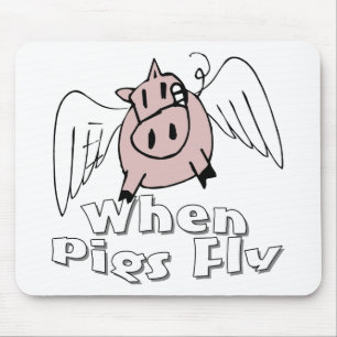 When Pigs Fly Mouse Mat