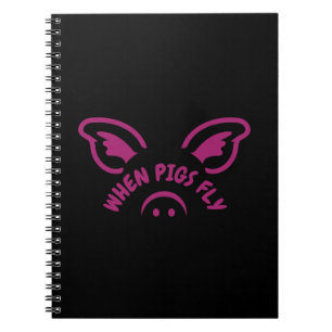 When pigs fly notebook