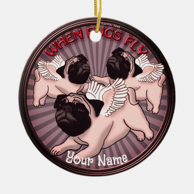 When Pugs Fly Ceramic Tree Decoration (Front)