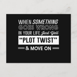 When Something Goes Wrong in Your Life, Just Yell Postcard