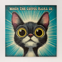 When the Coffee Kicks In Cat