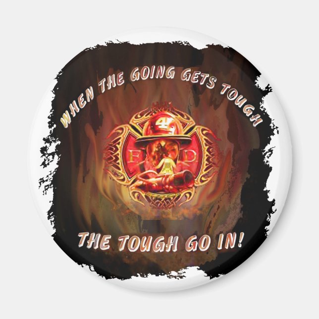 When the going gets tough magnet (Front)