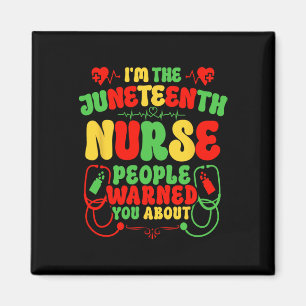 When The Juneteenth Nurse Steps In Miracles Happen Magnet