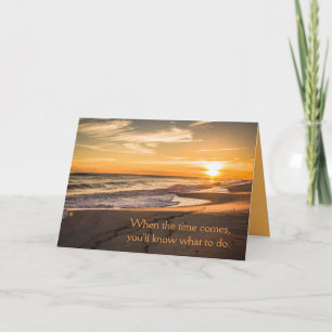 When the Time Comes Notecard