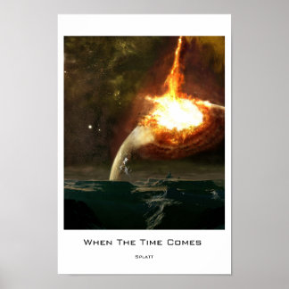 When The Time Comes Poster