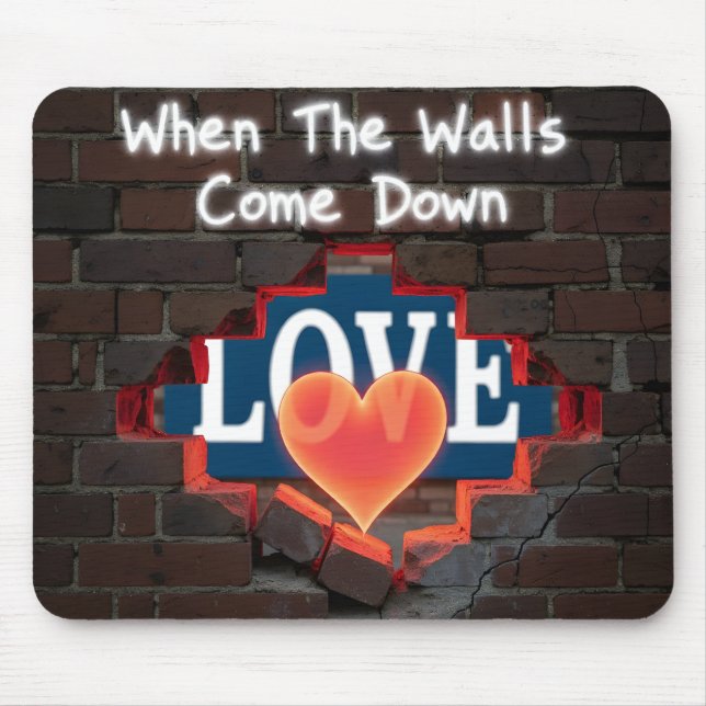 When The Walls Come Down Mouse Mat (Front)