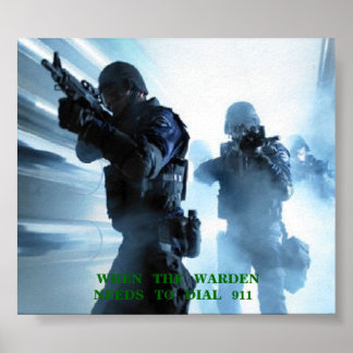 WHEN   THE   WARDEN   NEEDS   TO   DI... POSTER