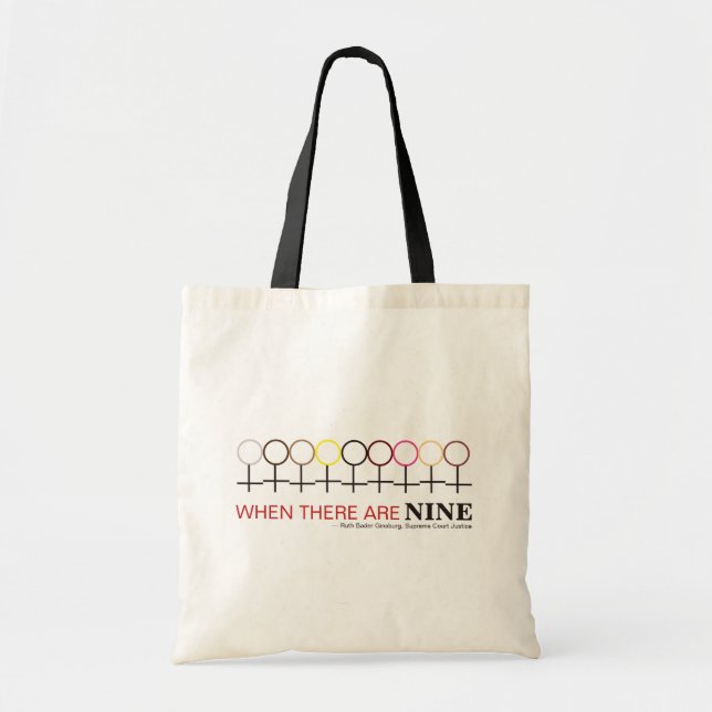 When There are Nine Justice Ginsburg RBG Quote Tote Bag (Front)