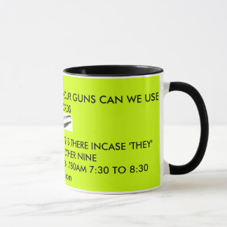 WHEN THEY TAKE AWAY OU... MUG