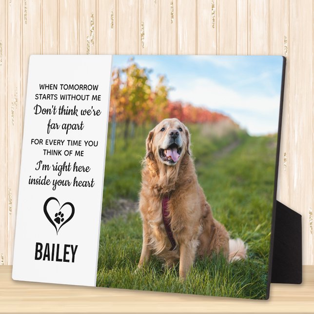 When Tomorrow Starts Without Me Pet Dog Memorial Plaque (Creator Uploaded)