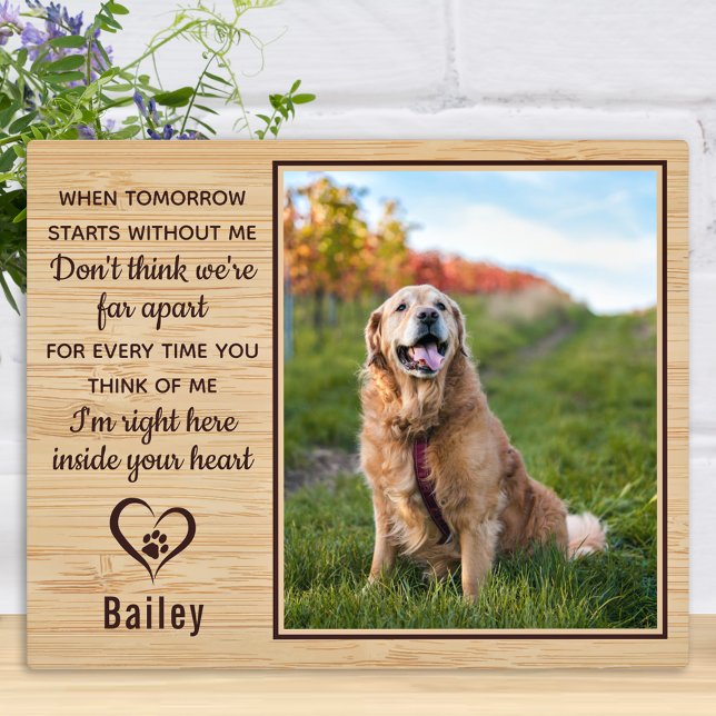 When Tomorrow Starts Without Me Pet Memorial Plaque (Creator Uploaded)