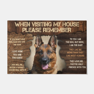 When Visiting My House Remember German Shepherd  Doormat