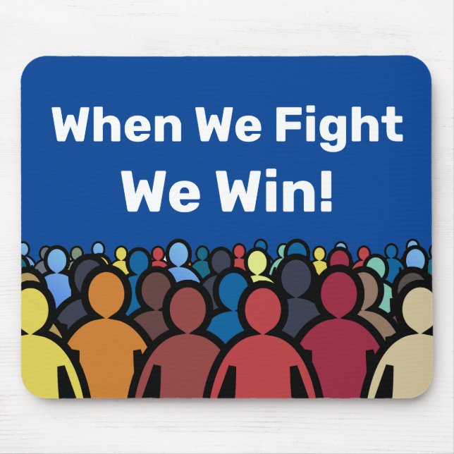 When We Fight We Win Harris Walz Mouse Mat (Front)
