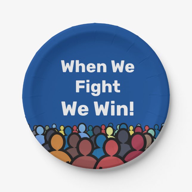 When We Fight We Win Harris Walz Paper Plate (Front)