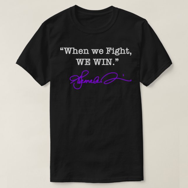 When we Fight We win Kamala purple signature TShir T-Shirt (Design Front)