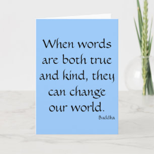 When words are both true and kind... card