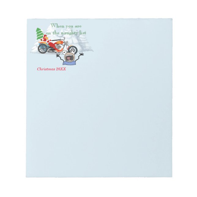 When you are on Santa’s Naughty List Notepad (Front)
