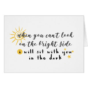 When You Can't Look on the Bright Side