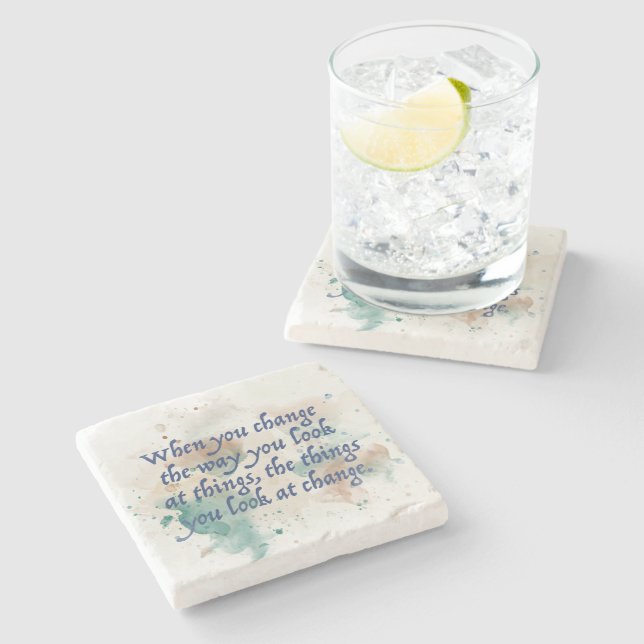 When you Change Watercolor Inspirational Stone Coaster (Side)