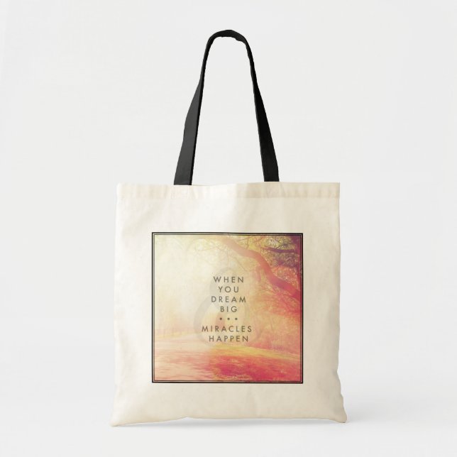 When You Dream Tote Bag (Front)