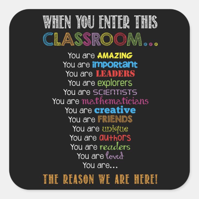 When You Enter This Classroom Back to School Square Sticker (Front)