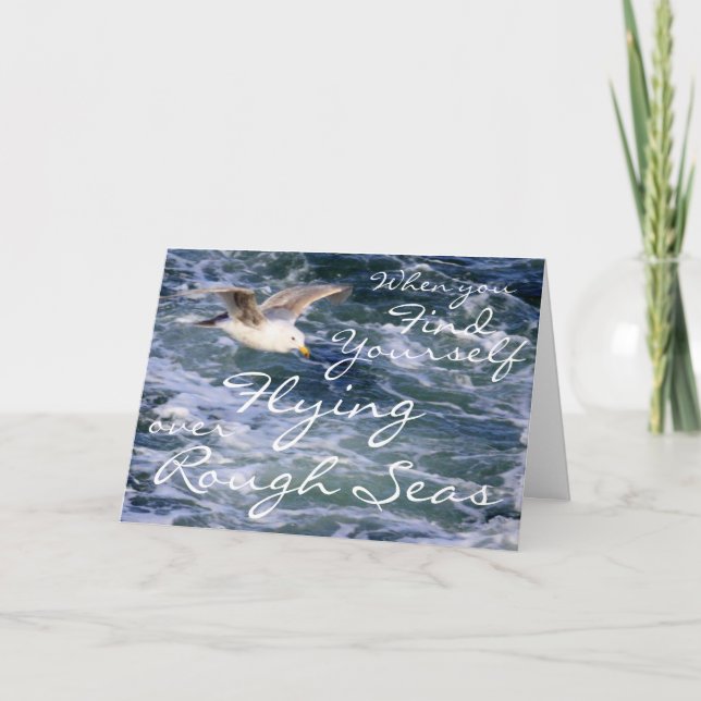When you find yourself Flying over Rough Seas Card (Front)