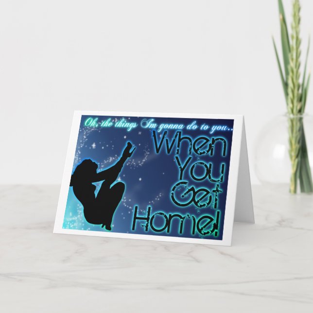 When You Get Home Card (Front)