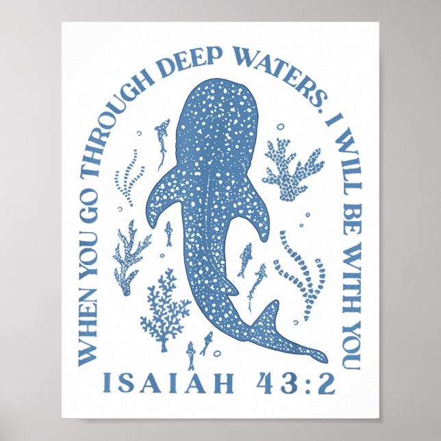 When You Go Through Deep Waters I Will Be With You Poster (Front)
