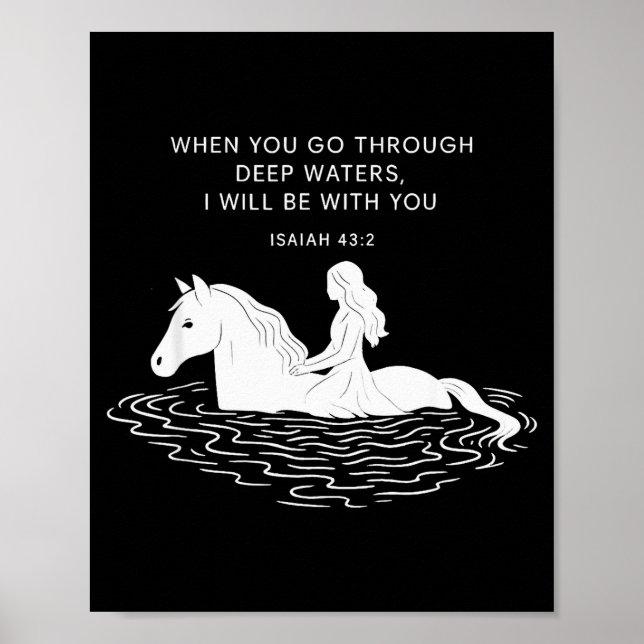 When You Go Through Deep Waters I Will Be With You Poster (Front)