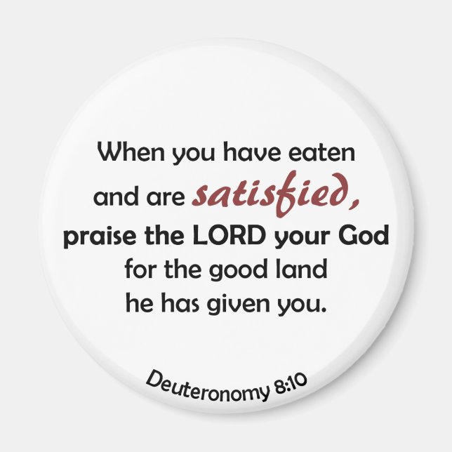 When You Have Eaten (light background) Magnet (Front)