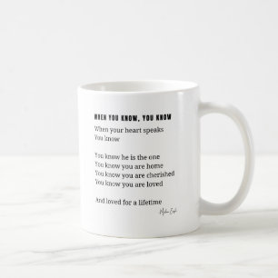When you know love poem coffee tea cup black and w