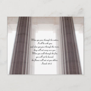 When you pass through the waters, -Isaiah 43 Postcard