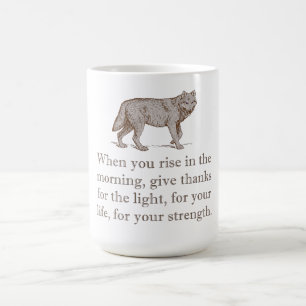 When You Rise In The Morning Coffee Mug