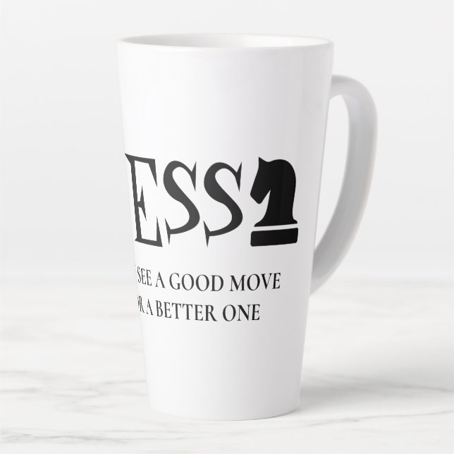 When you see a good move look for better one chess latte mug (Right Angle)