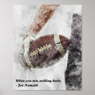 When you win nothing hurts americal football  poster