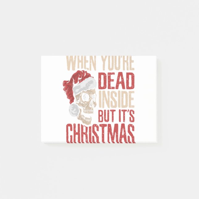When You're Dead Inside But It's Christmas Hallowe Post-it Notes (Front)