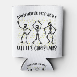 When You're Dead Inside But It's Christmas Season Can Cooler