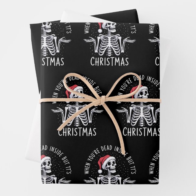 When You're Dead Inside But It's Christmas Season  Wrapping Paper Sheet (In situ)
