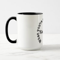 WHEN YOU'RE GOING THROUGH HELL, KEEP GOING! MUG