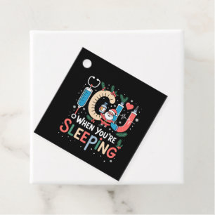 When You're Sleeping Funny ICU Nurse Christmas Favour Tags